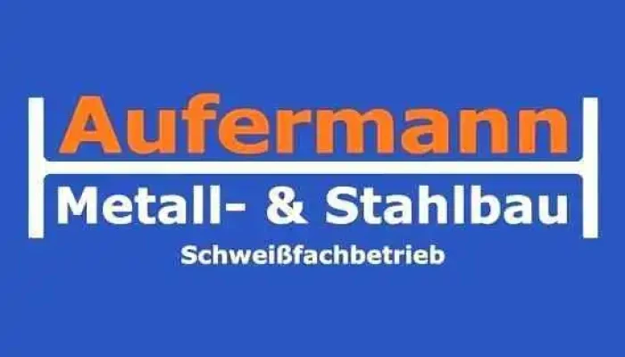 Aufermann Metall -   Stahlbau Vom Inhaber - Bilshausen