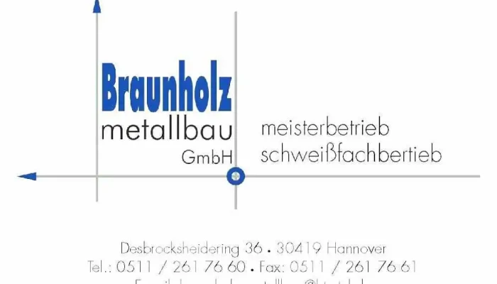 Braunholz Metallbau Gmbh Vom Inhaber - Hannover